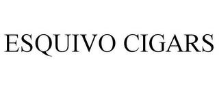 ESQUIVO CIGARS trademark