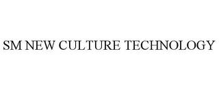 SM NEW CULTURE TECHNOLOGY trademark