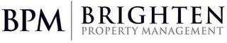 BPM BRIGHTEN PROPERTY MANAGEMENT trademark