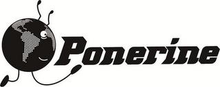 PONERINE trademark