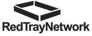 REDTRAYNETWORK trademark