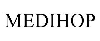 MEDIHOP trademark