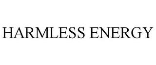 HARMLESS ENERGY trademark