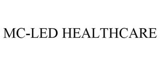 MC-LED HEALTHCARE trademark