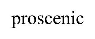 PROSCENIC trademark