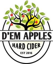 D'EM APPLES HARD CIDER EST 2016 trademark