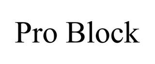 PRO BLOCK trademark