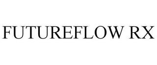 FUTUREFLOW RX trademark