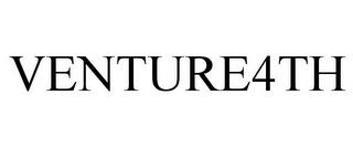 VENTURE4TH trademark