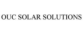 OUC SOLAR SOLUTIONS trademark