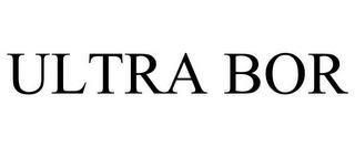 ULTRA BOR trademark