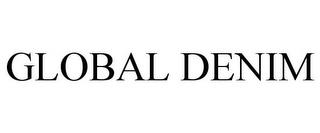 GLOBAL DENIM trademark