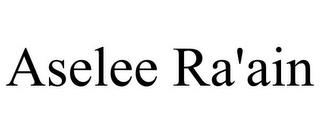 ASELEE RA'AIN trademark