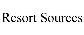 RESORT SOURCES trademark