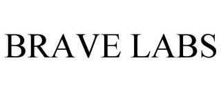 BRAVE LABS trademark