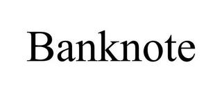 BANKNOTE trademark