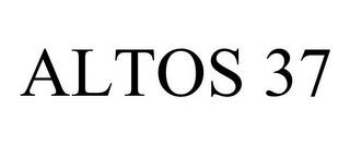 ALTOS 37 trademark