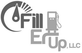 FILL ER UP, LLC trademark