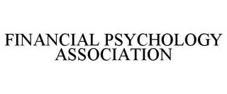 FINANCIAL PSYCHOLOGY ASSOCIATION trademark