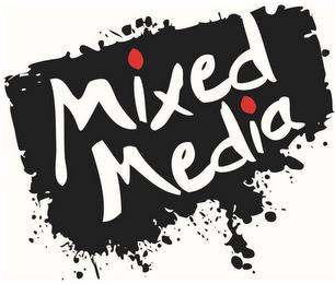 MIXED MEDIA trademark