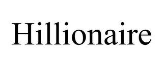 HILLIONAIRE trademark