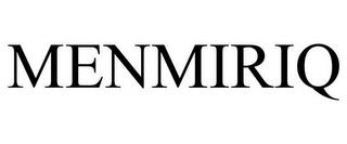 MENMIRIQ trademark