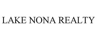 LAKE NONA REALTY trademark