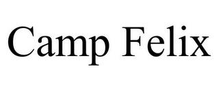 CAMP FELIX trademark