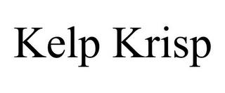 KELP KRISP trademark