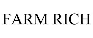 FARM RICH trademark