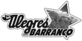 LOS ALEGRES DEL BARRANCO trademark