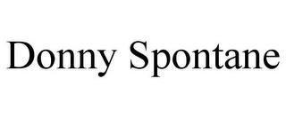 DONNY SPONTANE trademark