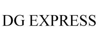 DG EXPRESS trademark