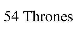 54 THRONES trademark