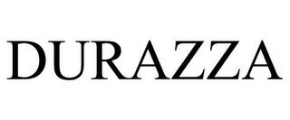 DURAZZA trademark