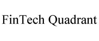 FINTECH QUADRANT trademark