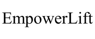 EMPOWERLIFT trademark