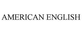 AMERICAN ENGLISH trademark