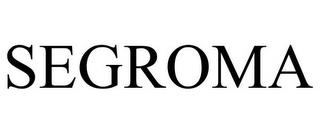 SEGROMA trademark