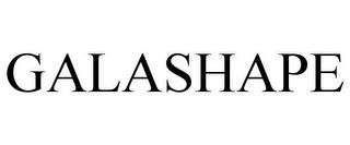 GALASHAPE trademark