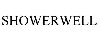 SHOWERWELL trademark