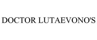 DOCTOR LUTAEVONO'S trademark