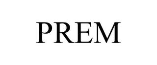 PREM trademark