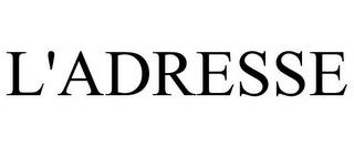 L'ADRESSE trademark