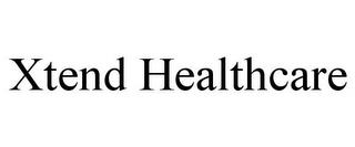 XTEND HEALTHCARE trademark