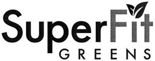 SUPERFIT GREENS trademark