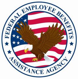 FEDERAL EMPLOYEE BENEFITS ASSISTANCE AGENCY trademark