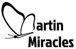 MARTIN MIRACLES trademark