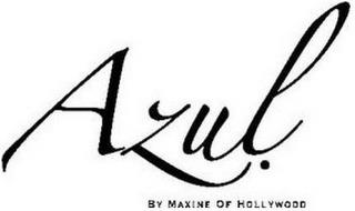 AZUL. BY MAXINE OF HOLLYWOOD trademark