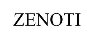 ZENOTI trademark